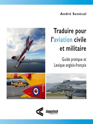 cover image of Traduire pour l'aviation civile et militaire